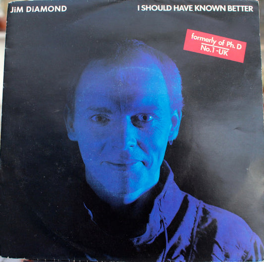Jim Diamond : I Should Have Known Better (7",45 RPM,Single)