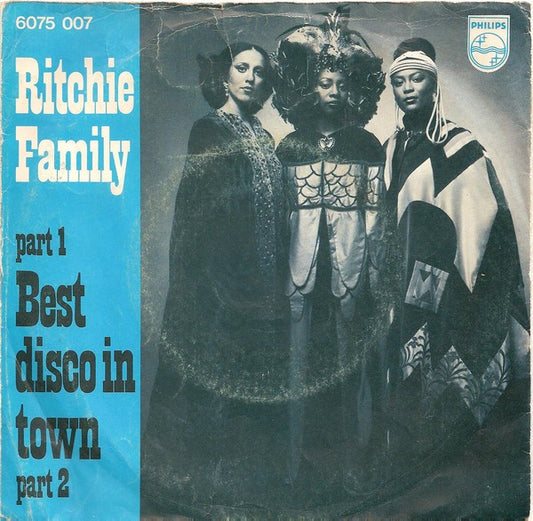 Ritchie Family, The : The Best Disco In Town (7",Single,45 RPM)
