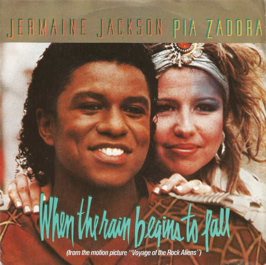 Jermaine Jackson, Pia Zadora : When The Rain Begins To Fall (7",45 RPM,Single)