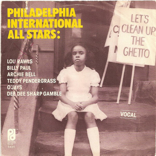 Philadelphia International All Stars / MFSB : Let's Clean Up The Ghetto (7",45 RPM,Single)