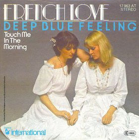 French Love : Deep Blue Feeling (7",45 RPM,Single)