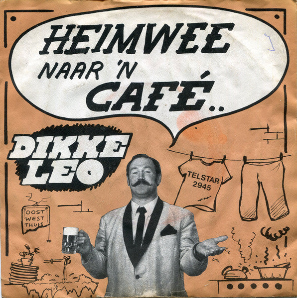 Dikke Leo : Lien, Laat Je Ketsjien Maar Gaan! (7",Single,45 RPM)