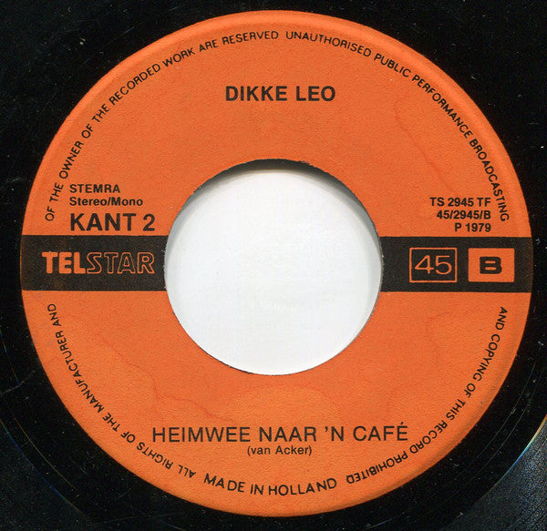 Dikke Leo : Lien, Laat Je Ketsjien Maar Gaan! (7",Single,45 RPM)