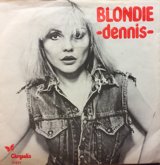 Blondie : Denis (7",45 RPM,Misprint)
