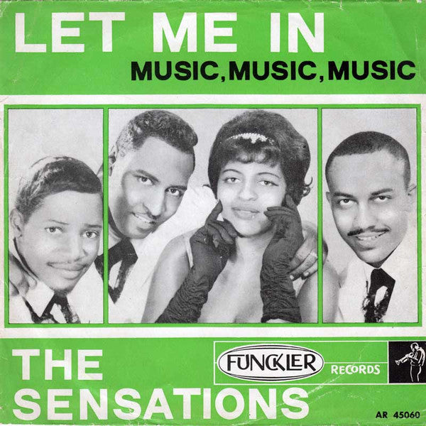 Sensations (2), The : Let Me In (Single,7",45 RPM)