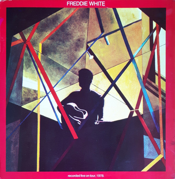 Freddie White : Recorded Live On Tour 1978 (LP,Album)