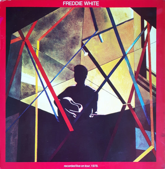 Freddie White : Recorded Live On Tour 1978 (LP,Album)