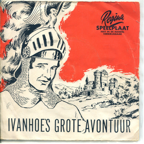Unknown Artist : Ivanhoe's Grote Avontuur (7",45 RPM)