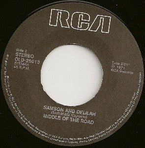 Middle Of The Road : Soley Soley  / Samson And Delilah (7",Single,45 RPM,Reissue)