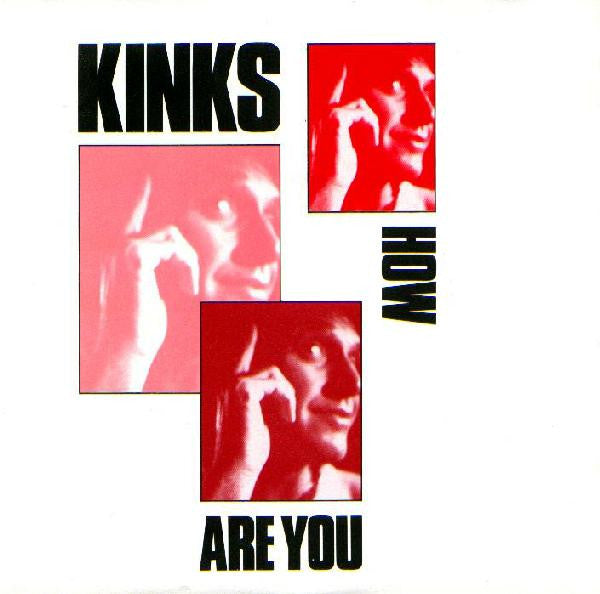 Kinks, The : How Are You (7",45 RPM)