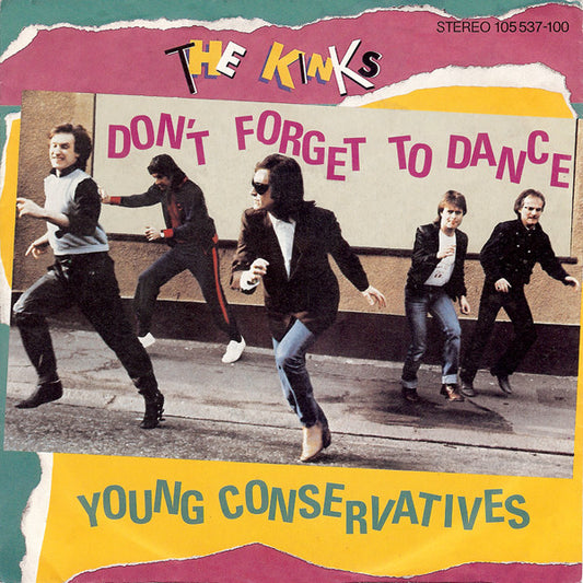Kinks, The : Don't Forget To Dance / Young Conservatives (7",45 RPM,Single,Stereo)