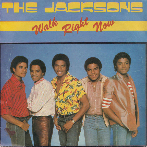 Jacksons, The : Walk Right Now (7",45 RPM,Single)