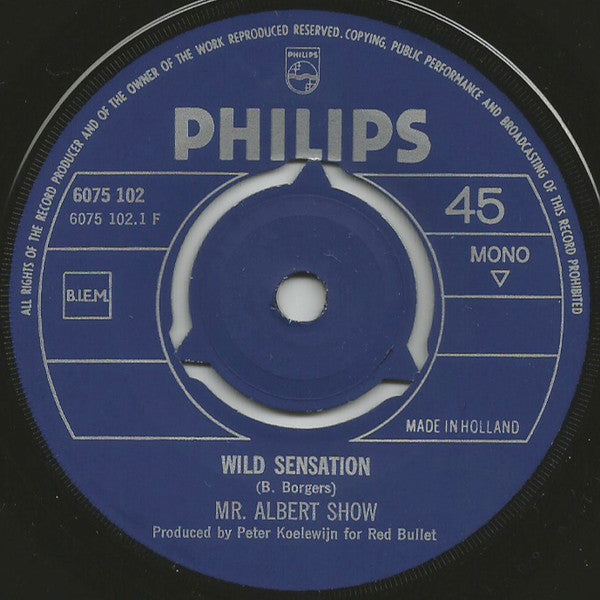 Mr. Albert Show : Wild Sensation / Kings Of Galaxy (7",45 RPM,Single,Mono)