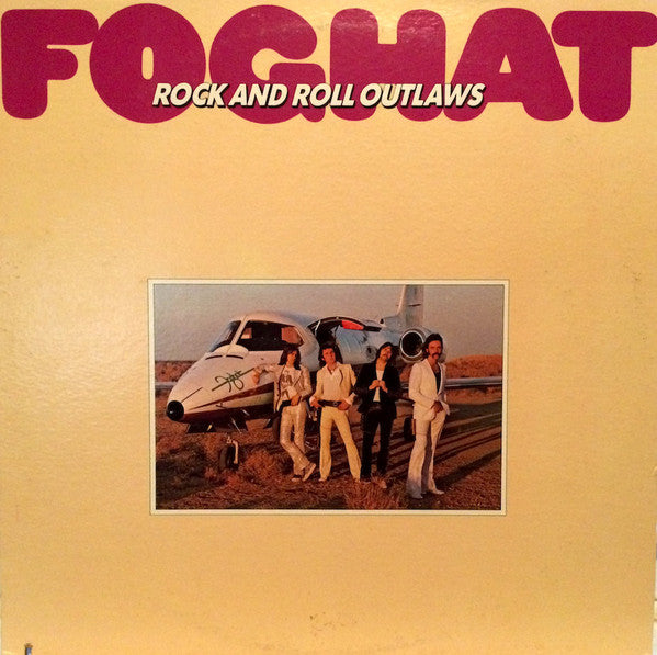 Foghat : Rock And Roll Outlaws (LP,Album)
