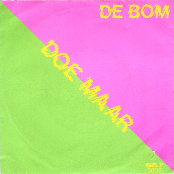Doe Maar : De Bom (7",45 RPM,Single)