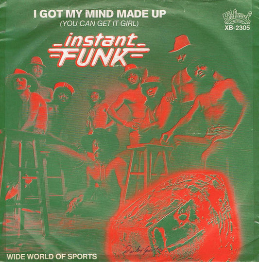 Instant Funk : I Got My Mind Made Up (You Can Get It Girl)  (7",45 RPM,Single)