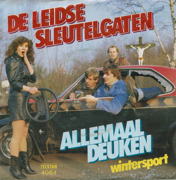 De Leidse Sleutelgaten : Allemaal Deuken (7",45 RPM,Single)