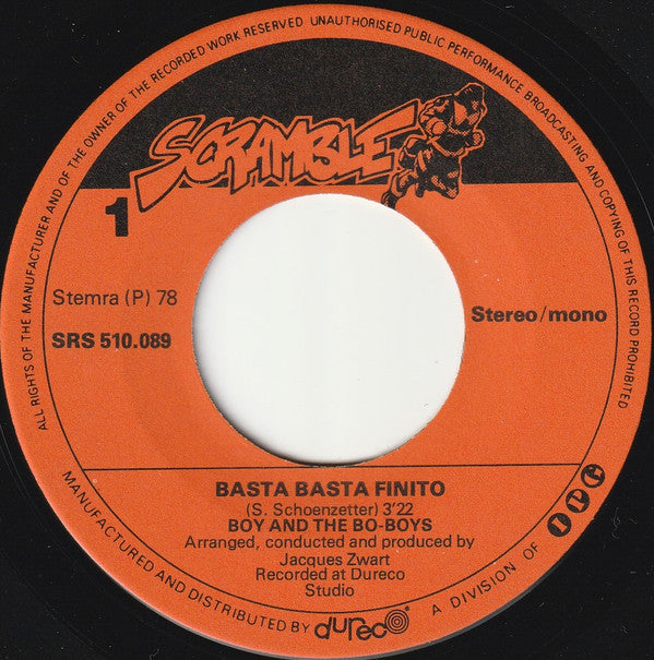 Boy And The Bo-Boys : Basta Basta Finito (7",45 RPM,Single,Stereo,Mono)