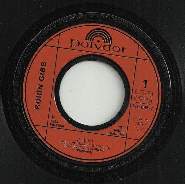 Robin Gibb : Juliet (7",45 RPM,Single,Stereo)
