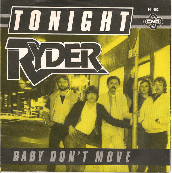 Ryder (14) : Tonight / Baby Don't Move (7",45 RPM,Single)