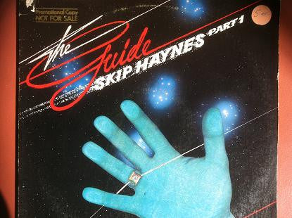 Skip Haynes : The Guide Part 1 (LP,Album)