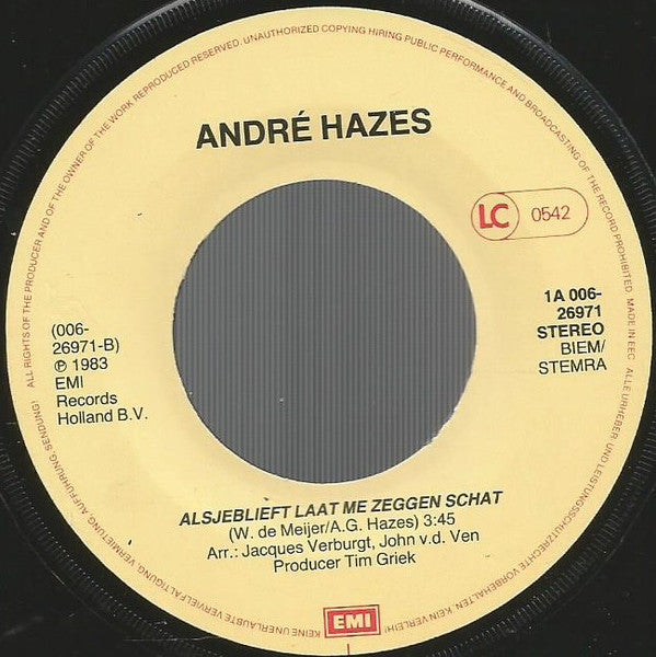 André Hazes : Zo Heb Ik Het Nooit Bedoeld (7",45 RPM,Single)