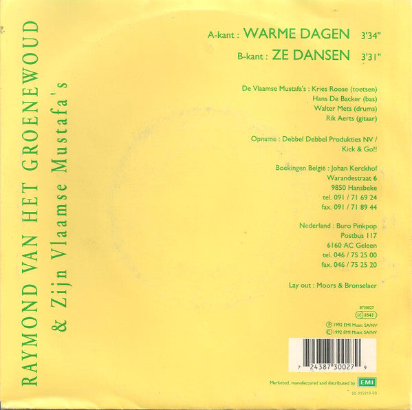 Raymond Van Het Groenewoud & Zijn Vlaamse Mustafa's : Warme Dagen (7",45 RPM,Single)