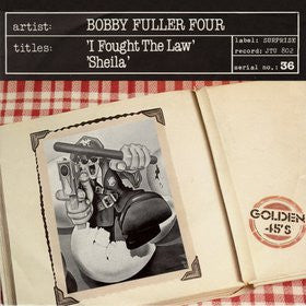 Bobby Fuller Four, The : I Fought The Law / Sheila (7",Single)