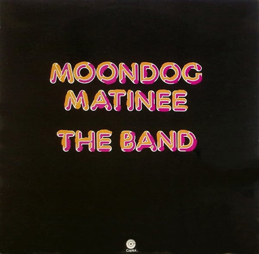 Band, The : Moondog Matinee (LP,Album)