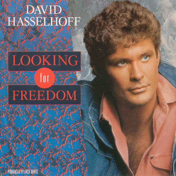 David Hasselhoff : Looking For Freedom (7",45 RPM,Single,Stereo)