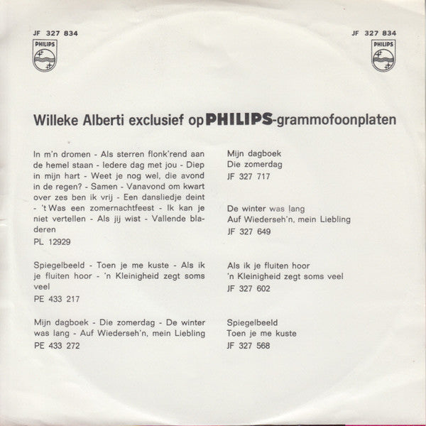 Willeke Alberti : Al Was Ik Koningin / Wie Neemt Er Mijn Plaats In Vandaag? (7",45 RPM,Single,Mono)