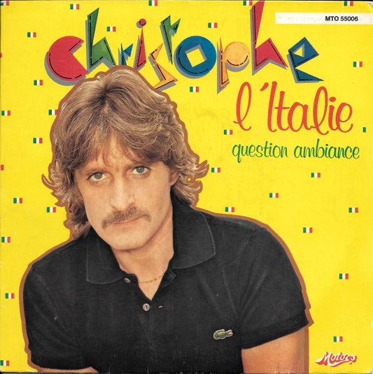 Christophe : L'Italie (7", Single)