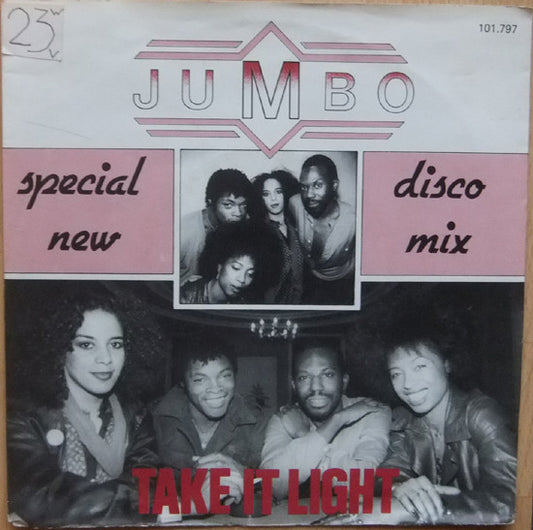 Jumbo (5) : Take It Light (Get That Mojo Working Day And Night) / Sexy Thing (7",Single,45 RPM)