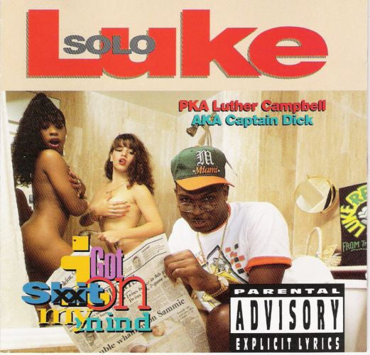 Luke : I Got Shit On My Mind (Album)