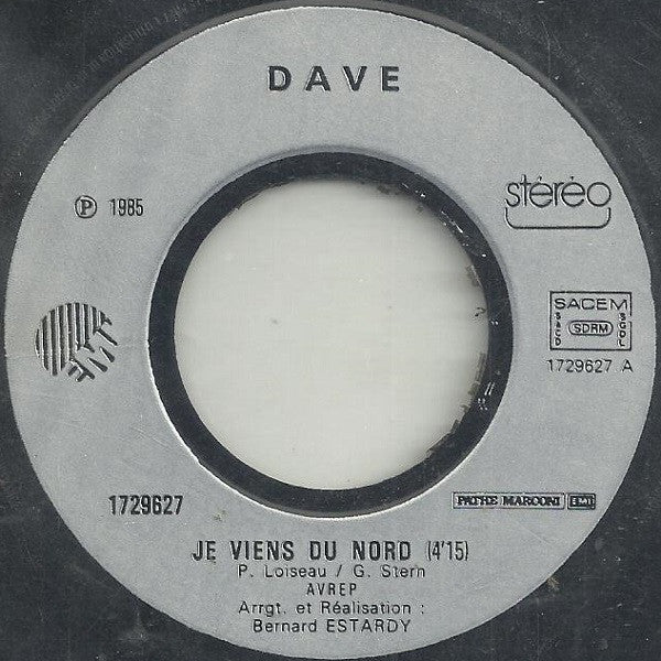 Dave (13) : Je Viens Du Nord (7",45 RPM,Single)
