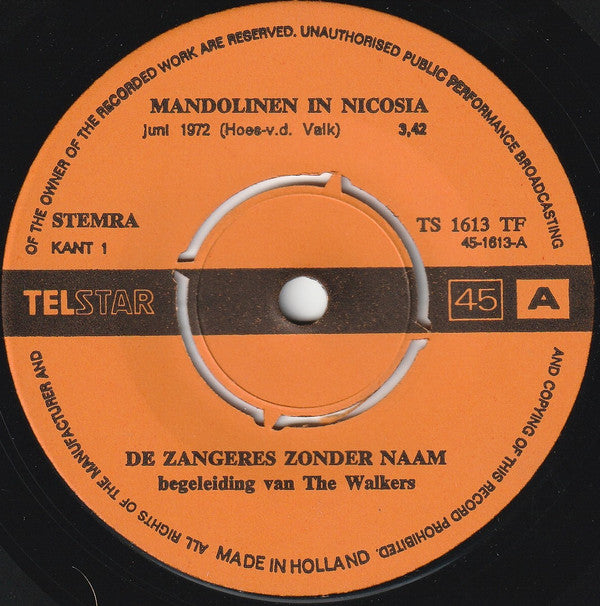 Zangeres Zonder Naam : Mandolinen In Nicosia (Het Lied V/d Druivenplukkers) (7",Single,45 RPM)