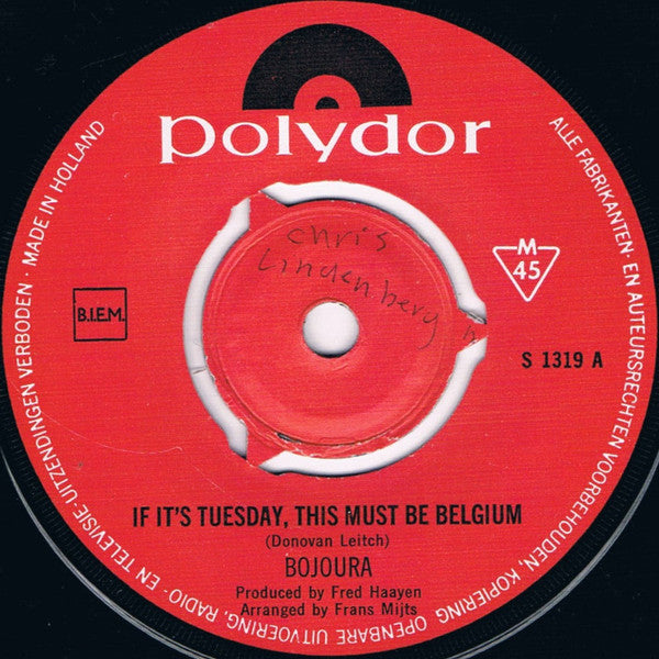 Bojoura : If It's Tuesday, This Must Be Belgium (7",45 RPM,Single,Mono)