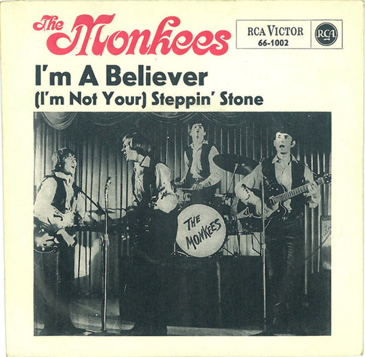 Monkees, The : I'm A Believer (7",45 RPM,Single,Mono)