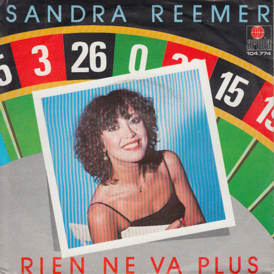 Sandra Reemer : Rien Ne Va Plus (7",45 RPM,Single,Stereo)