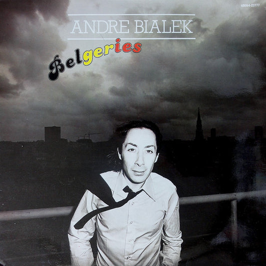 André Bialek : Belgeries (LP,Album)
