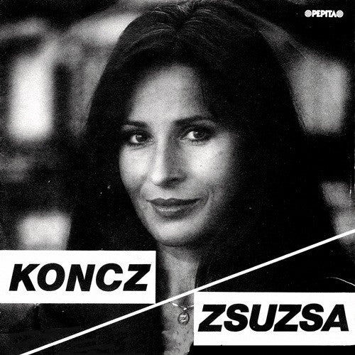 Zsuzsa Koncz : A Kárpáthyék Lánya / Ahogy Lesz, Úgy Lesz (7",45 RPM,Single)