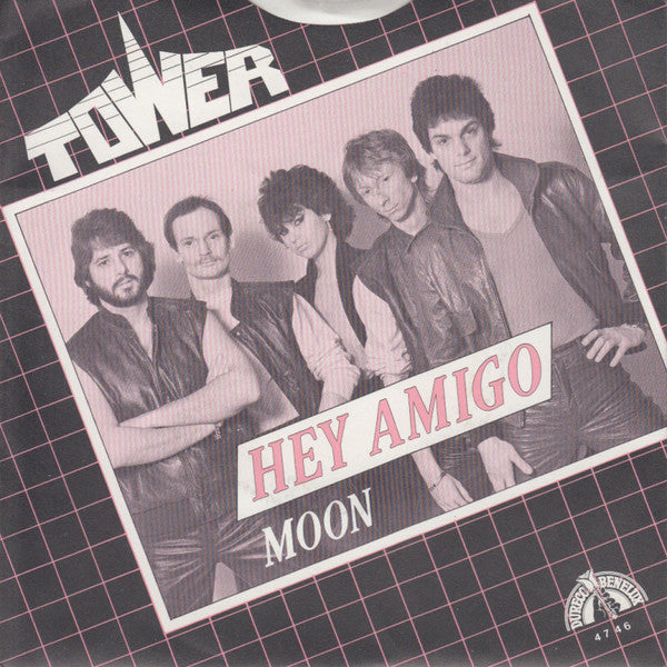 Tower (3) : Hey Amigo (7",45 RPM,Single,Stereo)