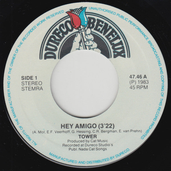Tower (3) : Hey Amigo (7",45 RPM,Single,Stereo)