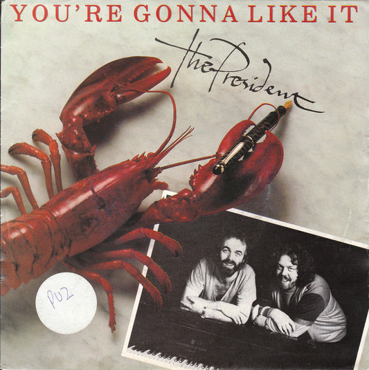 President, The : You're Gonna Like It (7",45 RPM,Single)