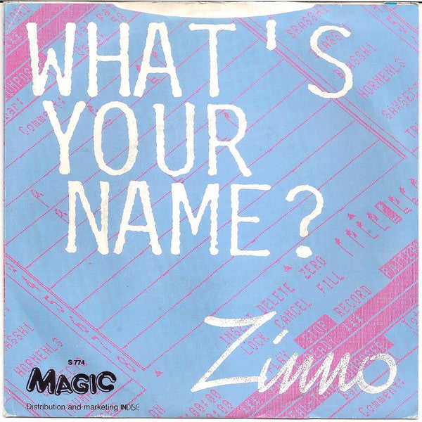 Zinno : What's Your Name? (7",45 RPM,Single)