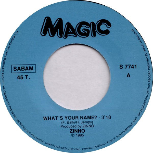 Zinno : What's Your Name? (7",45 RPM,Single)