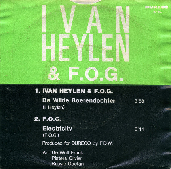 Ivan Heylen & F.O.G. : De Wilde Boerendochter (7")