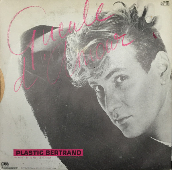 Plastic Bertrand : Gueule D'amour (7",45 RPM,Single,Stereo)