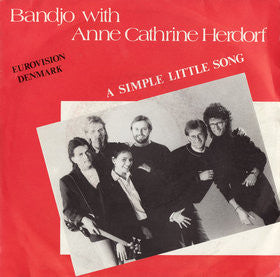 Bandjo With Anne Cathrine Herdorf : A Simple Little Song (7")