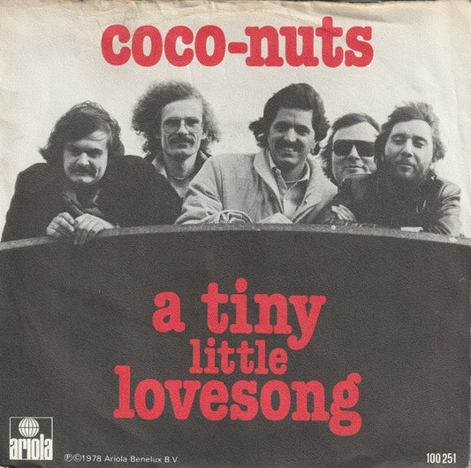 Coconuts (2) : A Tiny Little Love Song (7",45 RPM,Single,Stereo)